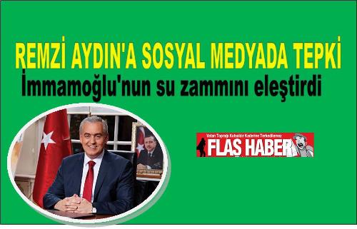Eyüpsultan AK Parti  eski belediye başkanı Remzi Aydın sosyal medyada paylaştığı mesaja tepkiler büyüyor. İBB Meclisinde gündeme gelen su zammına yönelik teklif ve AK Partinin oy çokluğuyla red edilmesine yönelik Remzi Aydın'ın attığı mesaj takipçiler tarafından kınandı.